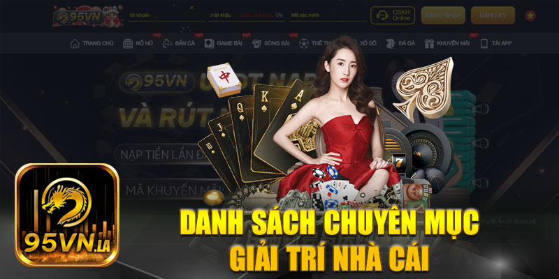 Tổng hợp các chuyên mục game nhà cái được yêu thích