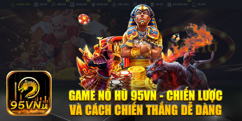 game nổ hũ 95VN